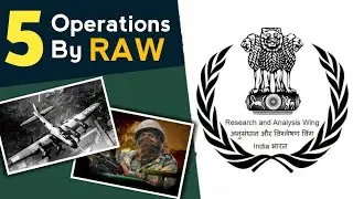 5 Of The Most Amazing RAW (Indian Spy Agency) Operations | RAW Operation