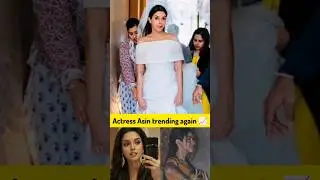 Actress Asin is trending back again 🔥🔥 #actressasin #asin #asinthottumkal #actress #trending #reels