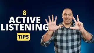 8 Tips to Get Better at Active Listening