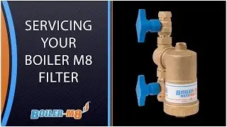 Boiler M8: Servicing your filter