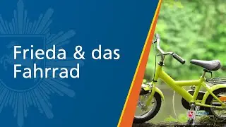 Frieda und das verkehrssichere Fahrrad