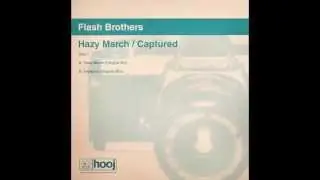 Flash Brothers &ndash; Captured (Original Mix)