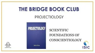 The Bridge Book Club - Projectiology #2