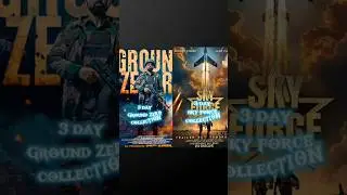 Ground Zero versus Sky Force collection worldwide collection #trending #movie #collection #versus
