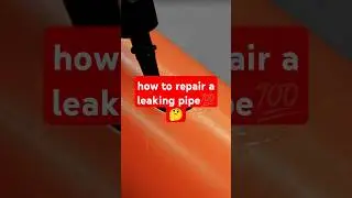 repair leaking pipes😱 #shorts #tipsandtricks