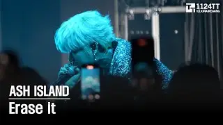 2025.09.05 Erase it  : ASH ISLAND (WORLD TOUR : Los Angeles)
