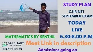STUDY PLAN FOR CSIR NET | TODAY 6.30 P.M. | LINK IN DESCRIPTION | MATHEMATICS BY SENTHIL