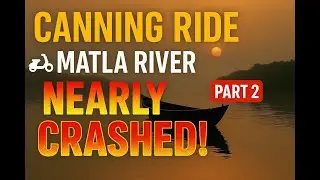 Canning ride TO Matla River with NTORQ    PART 2