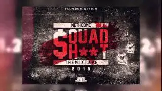 MethodMc - Squad Shit 1.2.2.1 (Intro)