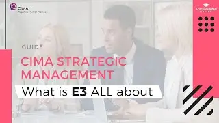 CIMA E3 Guide : Syllabus | Pass Rates | Exam Structure | Tips