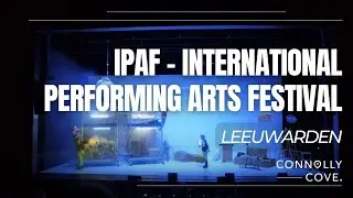 IPAF - International Performing Arts Festival Leeuwarden | Leeuwarden | Netherlands