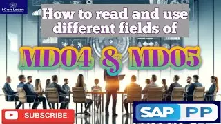 Day- 107 | how to read and use SAP MRP MD04 & MD05 screen field |  Function of SAP MRP MD04 and MD05