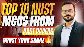 TOP 10 NUST MCQs 2025 NET PAPERS | NUST NET Past Papers with Solutions | NUST NET Preparation | NET