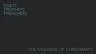 The Violence of Christianity