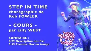 [COURS] STEP IN TIME de Rob FOWLER, enseign&eacute;e par Lilly WEST