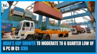India's GDP growth to moderate to 6 quarter low of 6 pc in Q1: ICRA