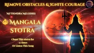 Remove Obstacles & Ignite Courage 🔱 Mangala Stotra | Powerful Mars Mantra