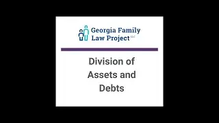 Division of Assets and Debts