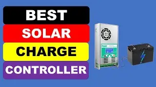 Top 5 Best Solar Charge Controller in 2025