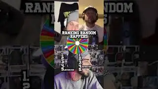 Ranking random rappers on the wheel