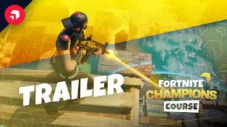 Fortnite Champions Course (Trailer) GamersRdy | TheLlamaSir