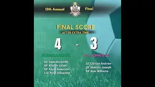 Hurricane vs St Johns  Sports 15th Annual Waggy-T Super Knockout Football Tournament Final