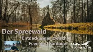 Der Spreewald - Entdeckungen zwischen Feen und Fontane