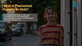 Precocious puberty