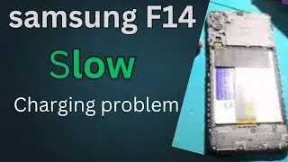 Samsung f14 mobile charging problem solution | samsung f14  slow charging problem solution✅