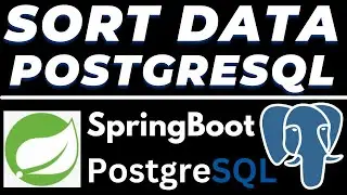 Sort Data in PostgreSQL Database using Spring Boot Tutorial