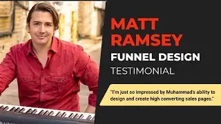 Matt Ramsey Funnel Design Testimonial