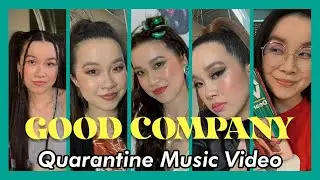 Elise Go - Good Company (Official Quarantine Music Video)