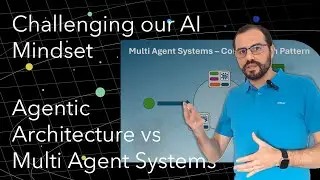 Agentic Architecture vs Multi Agent Systems