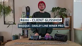 Test Masque Oakley Line Miner Pro &ndash; Avis & Retour d&rsquo;Exp&eacute;rience par R&eacute;mi !