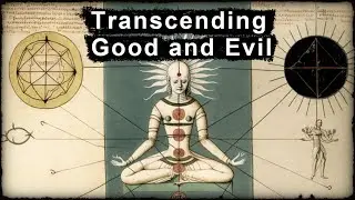 Awaken a Consciousness Transcending Good and Evil. The Limitations of Dualistic Thought