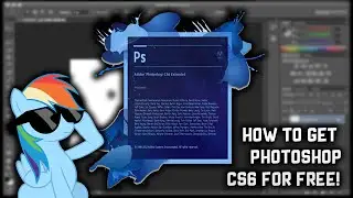 How to get Photoshop CS6 for free 2016!