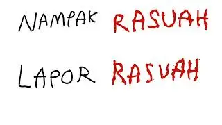 NAMPAK RASUAH TOLAK RASUAH