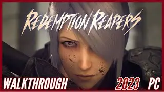 Redemption Reapers - Full Game Walkthrough - Part 3 [PC] [ULTRA] [1080p HD] [60Fps]