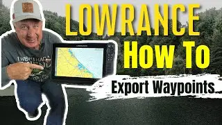 How to Export Waypoints from Lowrance HDS to a SIM Card