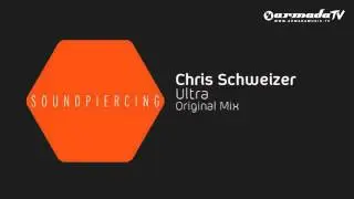 Chris Schweizer - Ultra (Original Mix) - YouTube.flv