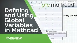 Defining and Using Global Variables in Mathcad Prime