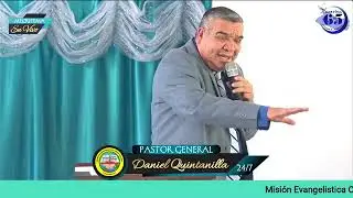 🔴DANIEL QUINTANILLA (EL PASTOR Y SU MINISTERIO)