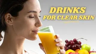 The Glow-Up Secret for Clear, GLASS SKIN (Drink Your Skincare!)