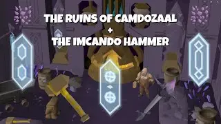 The Ruins of Camdozaal + The Imcando Hammer