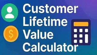 Customer Lifetime Value Calculator for FREE