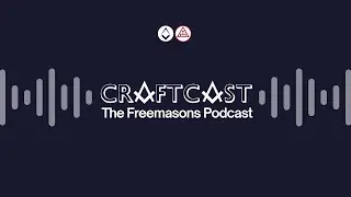 20 Years of London Freemasonry | Craftcast: The Freemasons Podcast