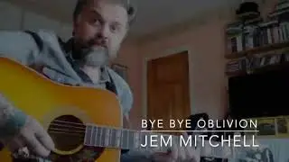 Goodbye Oblivion