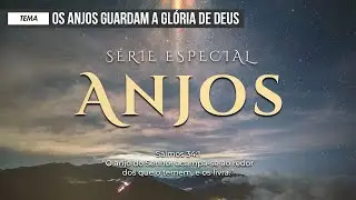 08/11/2025 - [ANJOS] - Igreja Crist&atilde; Maranata -