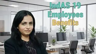 IndAS 19 Employees Benefits 😇