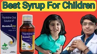 Ranidom PD Syrup Acidity For Children Uses And Benefits Full Deatails!!